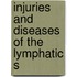Injuries And Diseases Of The Lymphatic S
