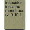 Insecutor Inscitiae Menstruus (V. 9-10 1 by General Books