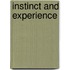 Instinct And Experience