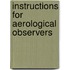 Instructions For Aerological Observers