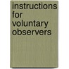 Instructions For Voluntary Observers by United States Weather Bureau