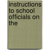 Instructions To School Officials On The door Missouri