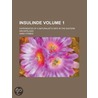 Insulinde (V. 1); Experiences Of A Natur by Anna Forbes