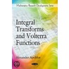 Integral Transforms & Volterra Functions by Alexander Apelblat