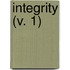 Integrity (V. 1)