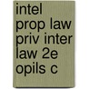 Intel Prop Law Priv Inter Law 2e Opils C door Paul Torremans