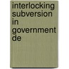Interlocking Subversion In Government De door United States. Congress. Judiciary