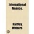 International Finance.