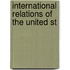 International Relations Of The United St