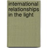 International Relationships In The Light door Interdenominational Summer School