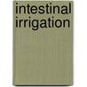 Intestinal Irrigation by Kay Jamison