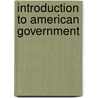 Introduction To American Government door Frederic Austin Ogg