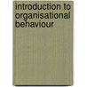 Introduction To Organisational Behaviour by Michael Butler