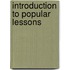 Introduction To Popular Lessons