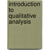 Introduction To Qualitative Analysis by Karen Miller