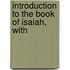 Introduction To The Book Of Isaiah, With