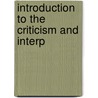 Introduction To The Criticism And Interp door Stowe