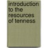 Introduction To The Resources Of Tenness