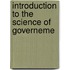 Introduction To The Science Of Governeme