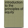 Introduction to the Principles of Equity door Joseph Alexander Shearwood