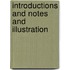 Introductions And Notes And Illustration