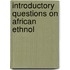 Introductory Questions On African Ethnol
