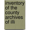 Inventory Of The County Archives Of Illi door Illinois Historical Records Survey