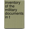 Inventory Of The Military Documents In T door Authors Various