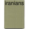 Iranians door Michael Ivanovitch Rostovtzeff