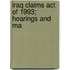 Iraq Claims Act Of 1993; Hearings And Ma