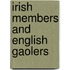 Irish Members And English Gaolers