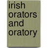 Irish Orators And Oratory door Tom Kettle