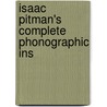 Isaac Pitman's Complete Phonographic Ins by Sir Isaac Pitman