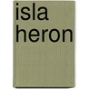 Isla Heron door Laura Elizabeth Richards