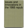 Issues And Innovations In The 1966 Repub door Bancroft Library Regional Office