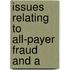 Issues Relating To All-Payer Fraud And A