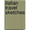 Italian Travel Sketches door Heinrich Heine