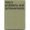 Italy's Problems And Achievements door Fernando Cuniberti