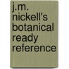 J.M. Nickell's Botanical Ready Reference door James Madison Nickell