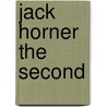 Jack Horner The Second door James Jackson Wray