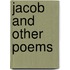 Jacob And Other Poems