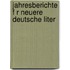 Jahresberichte F R Neuere Deutsche Liter