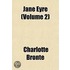 Jane Eyre (Volume 2)