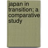Japan In Transition; A Comparative Study door Stafford Ransome