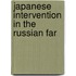 Japanese Intervention In The Russian Far