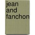 Jean And Fanchon