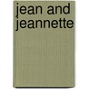Jean And Jeannette door Th�Ophile Gautier