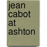 Jean Cabot At Ashton door Gertrude Fisher Scott