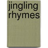 Jingling Rhymes door Hammond