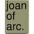 Joan Of Arc.